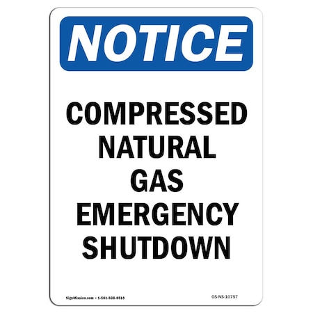 Signmission OSHA Notice Sign, 14" H, 10" W, Rigid Plastic, Compressed Natural Gas Emergency Sign, Portrait OS-NS-P-1014-V-10757